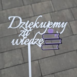 Topper "Dziękujemy za wiedzę"